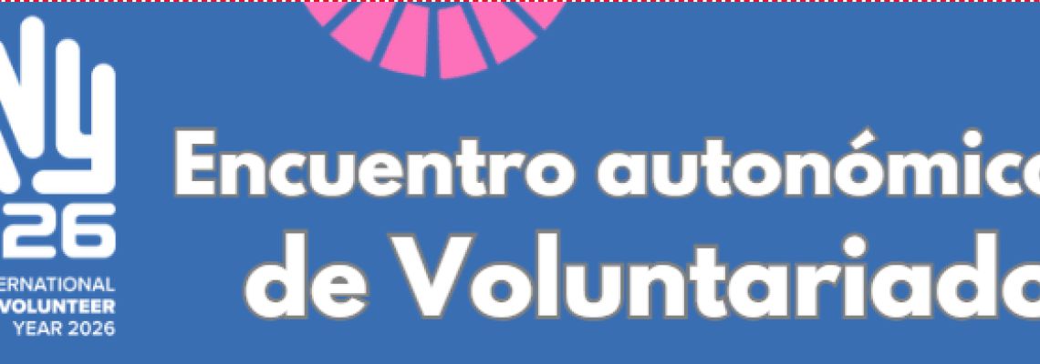 Encuentro autonómico de voluntariado 2026. Inscripciones abiertas