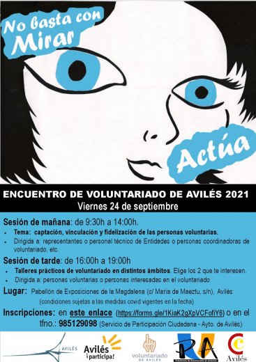 Encuentro de Voluntariado en Avilés “NO BASTA CON MIRAR: ACTÚA”